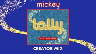 Mickey creator Remix