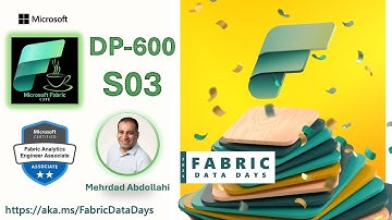 Session 3 – DP-600 Study Group - Microsoft Fabric Café
