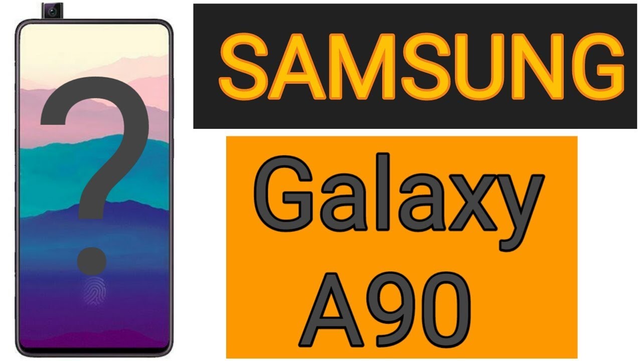 Samsung galaxy A90 unboxing & Frist look | tripal rear camera | 32MP pop up selfi camera | SD 730 camera iphone 8 plus apk
