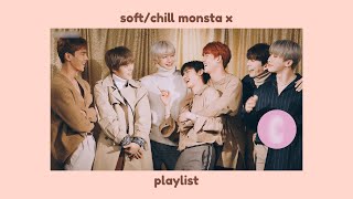 soft + chill monsta x playlist ☁️   | no ads screenshot 5