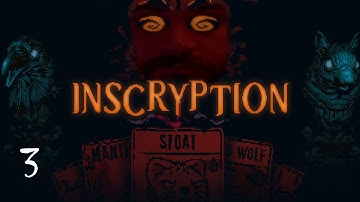 Babies first totem. Inscryption. Part 3