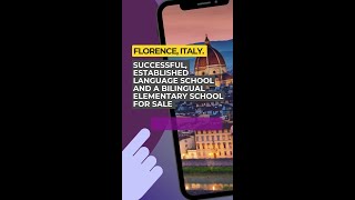 Italy: Successful, established language school and a bilingual elementary school for sale in Florenc