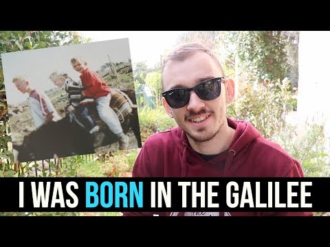 I Was Born In The Galilee