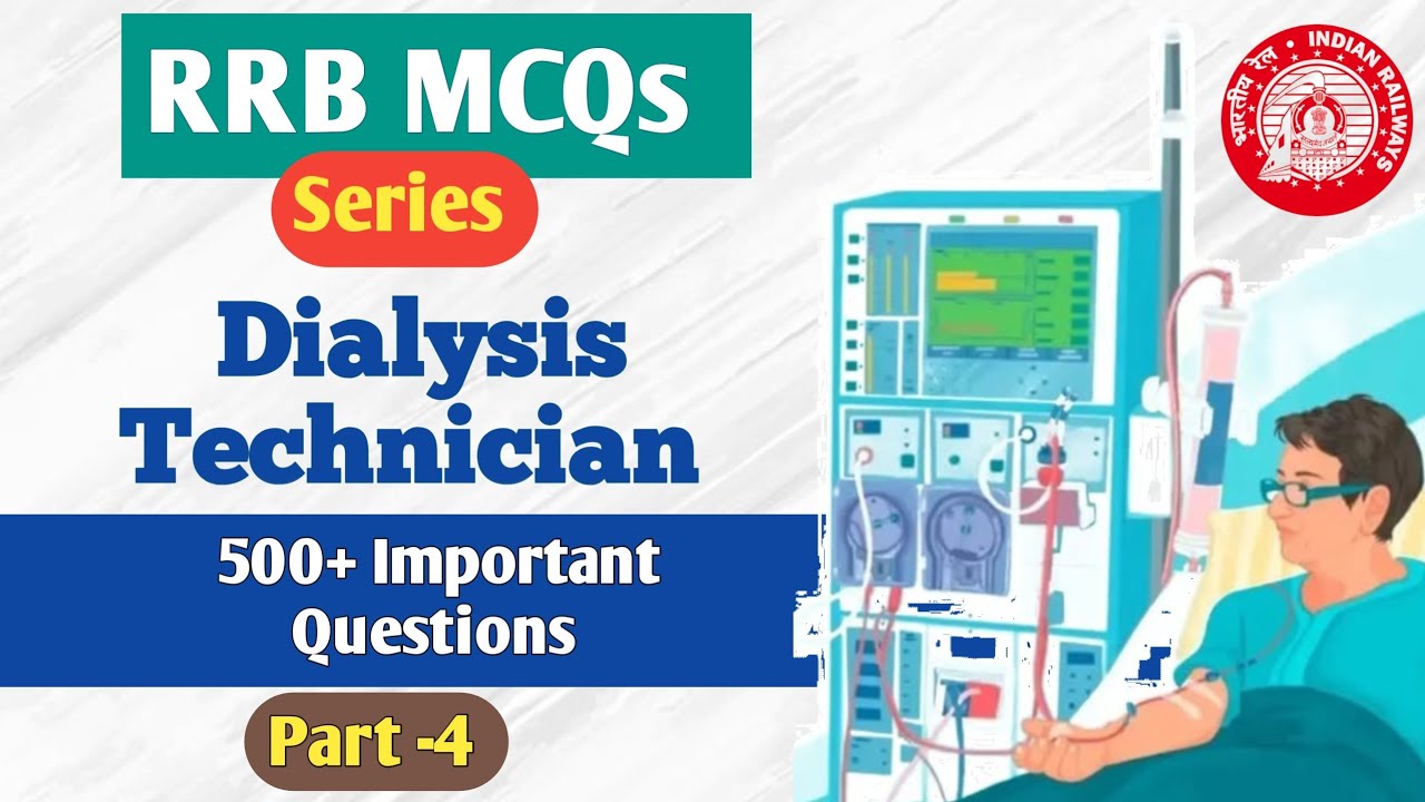 Important MCQs PART 4 for RRB Dialysis Examination (Expert Dialysis)