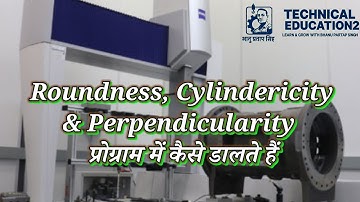 Roundness, Cylindricity & Perpendicularity Checking by CMM Machine | CMM Measurement Training