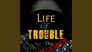 Ghetto Angels - Cvs_Trouble