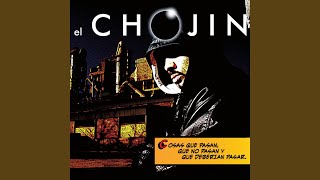 Video thumbnail of "El Chojin - Cosas Que Pasan"