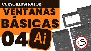 04 Ventanas Básicas - Curso Adobe Illustrator