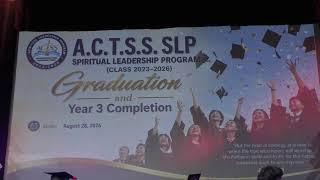 Details A.C.T.S.S SLP Spiritual Leadership Program (Class 2023-2026) Graduation and Year 3 Completion News