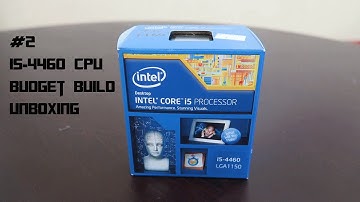 Unboxing: Intel i5-4460 CPU