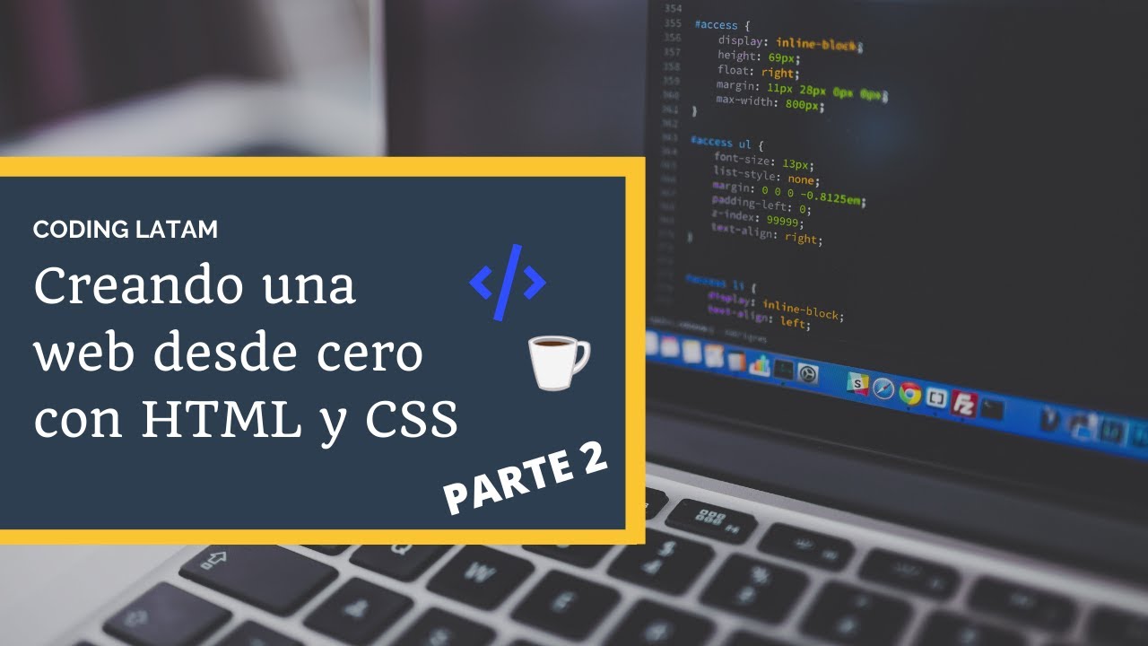 Creando una web desde 0 con HTML y CSS - Parte 2 - YouTube