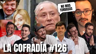 VIENE MUSALEM | HOY EXTENSIBLE SHOT | CARPETASO A MILEI | LA COFRADÍA #126