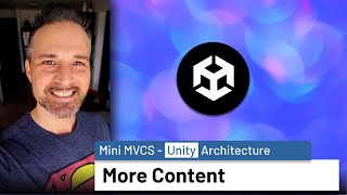 Overview - MVC Architecture For Unity - More Sample Projects | #unity #udemy #mvc #architecture