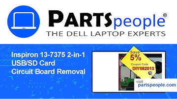 Dell Inspiron 13-7375 2-in-1 (P69G002) USB/SD Card Board How-To Video Tutorial
