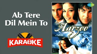 Ab Tere Dil Mein To - Karaoke With Lyrics | Alka Yagnik | Kumar Sanu | Arzoo | Hindi Song Karaoke