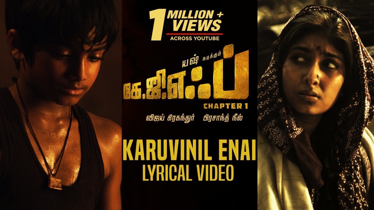 Karuvinil Enai Song With Lyrics  KGF Chapter 1 Tamil Movie  Yash Srinidhi Shetty