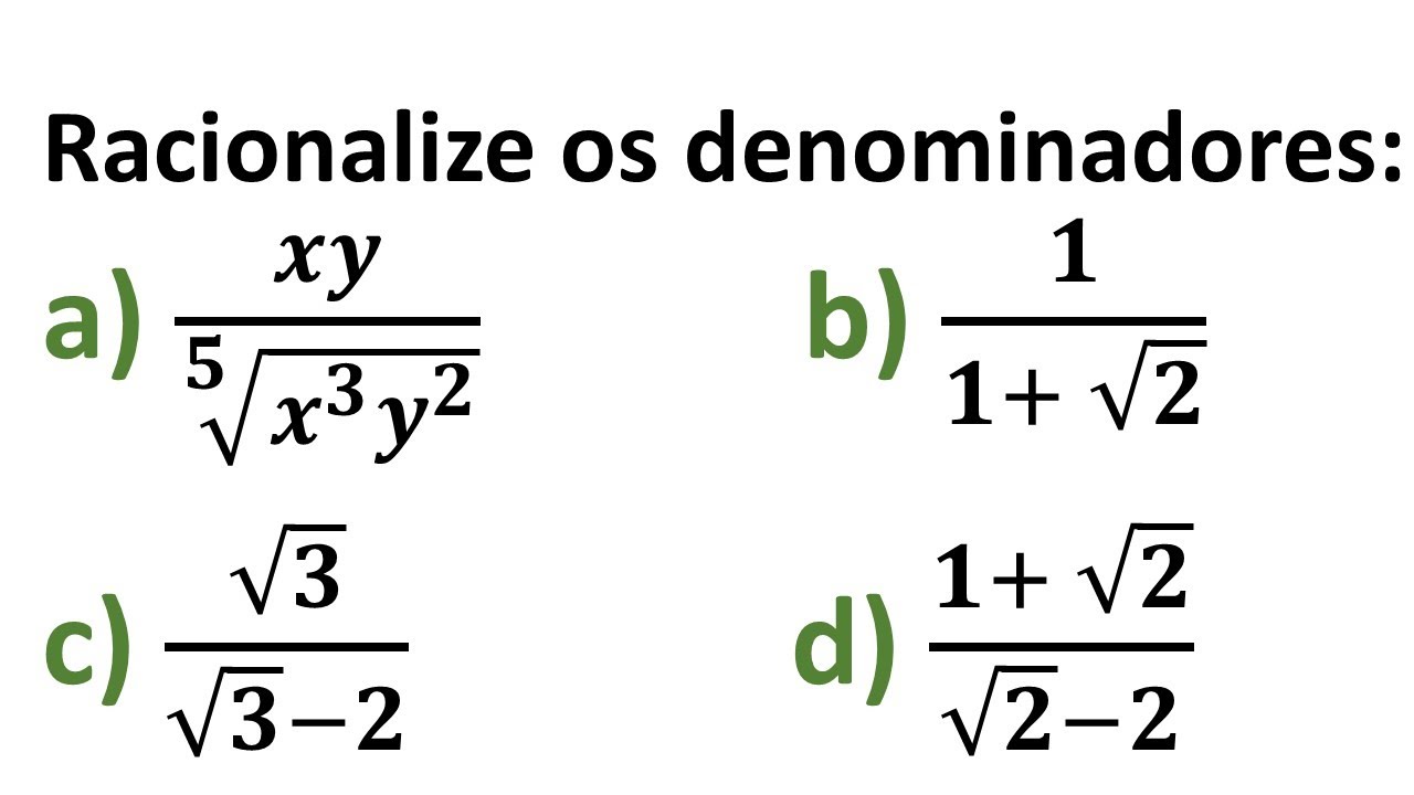 Racionalizaçao de denominadores - Exercícios