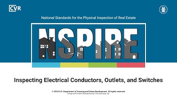 NSPIRE Standards: How to Inspect: Electrical – Conductors, Outlets, and Switches