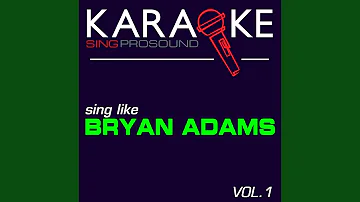 Have You Ever Really Loved a Woman? (In the Style of Bryan Adams) (Karaoke Lead Vocal Demol)