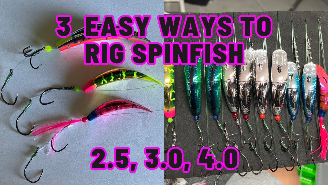 How To Rig Spinfish, 3 Methods