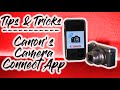 Tips & Tricks - Canon's Camera Connect App