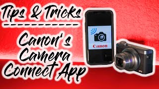 Tips & Tricks - Canon's Camera Connect App screenshot 4
