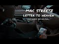 Mac Streetz- Letter to Heaven (Official Audio)