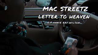 Mac Streetz- Letter to Heaven (Official Audio)