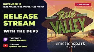 Rue Valley Release Stream with Narrative Designers