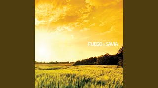 Video thumbnail of "Fuego Y Savia - Sobre Tu Mesa"