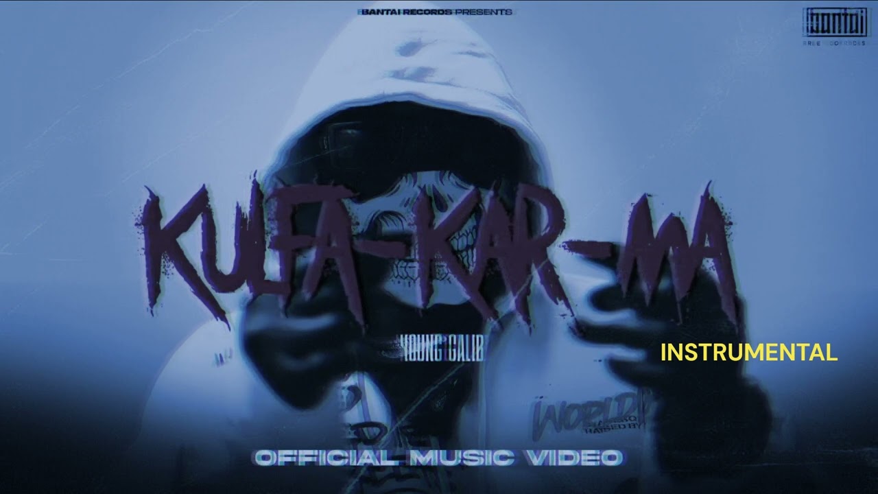 YOUNG GALIB - Kulfa-Kar-ma | BANTAI RECORDS | EXPLICIT|  instrumental