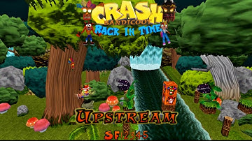 Crash Bandicoot - Back In Time Fan Game: Custom Level: Upstream By SF12345