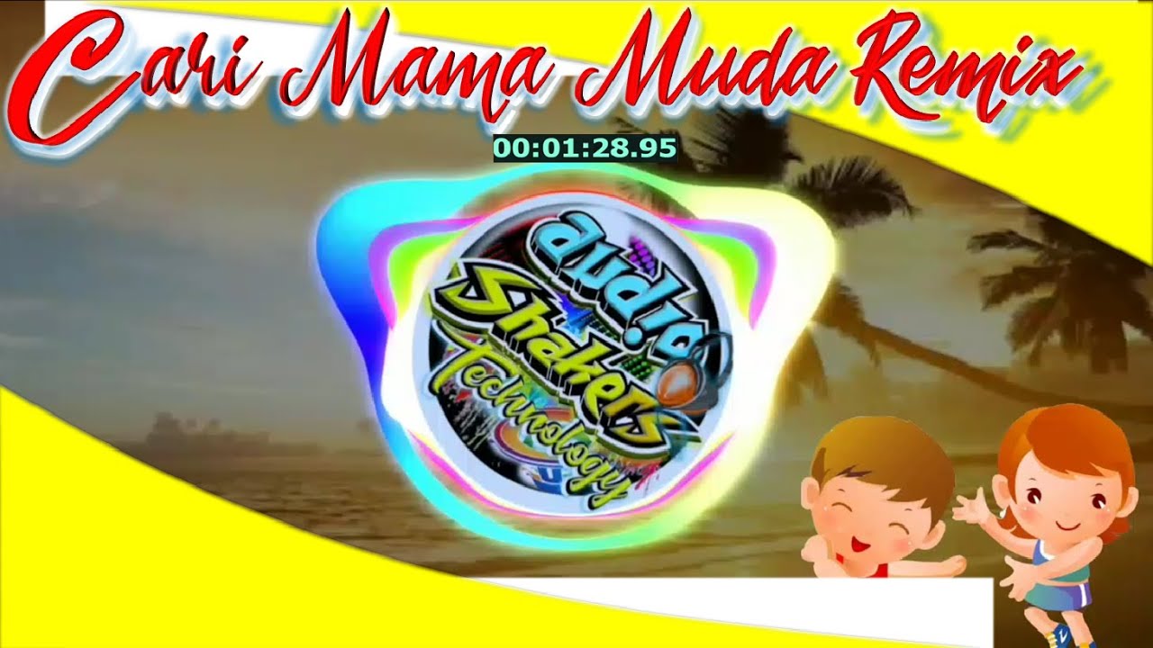 Cari Mama Muda Remix Viral Tiktok