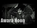 Awara Hoon | Raj Kapoor | Mukesh (MaaruLOVE remix)