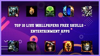 Top 10 Live Wallpapers Free Skulls Android Apps screenshot 2