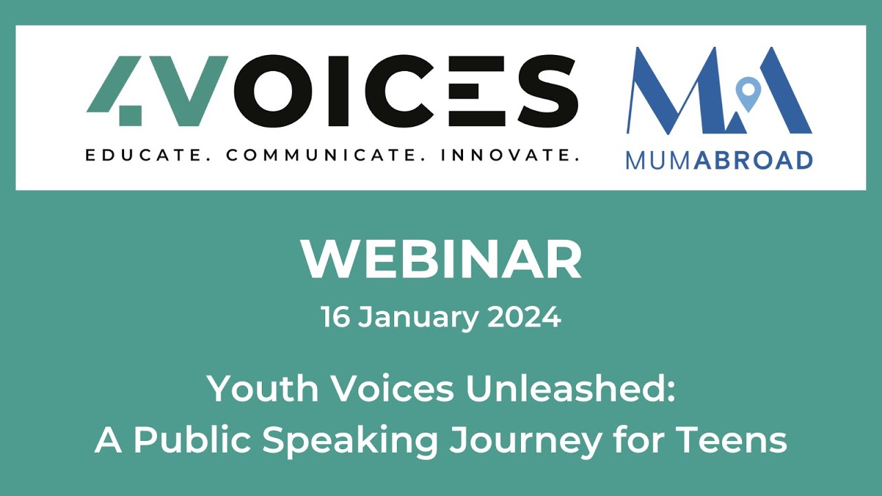 4VOICES WEBINAR Youth Voices Unleashed: A Public Speaking Journey for ...
