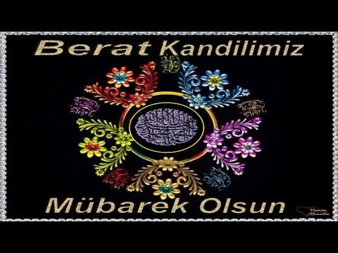 BERAT KANDİLİ! BERAT KANDİLİMİZ MÜBAREK OLSUN, EN YENİ BERAT KANDİLİ MESAJLARI