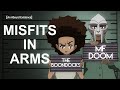 MF DOOM and The Boondocks, Misfits in Arms