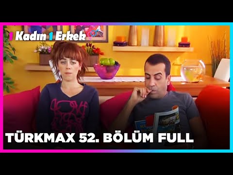 1 Kadın 1 Erkek || 52. Bölüm Full Turkmax