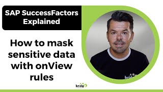 SAP SuccessFactors Employee Central - How to mask sensitive data with onView rules? Wealth