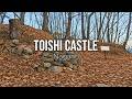 【4K】Toishi Castle (Nagano) / 砥石城 (長野)