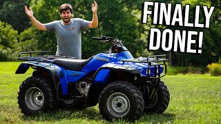 $400 Project FOUR-WHEELER COMPLETE! *RESTORED*