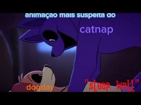 animação mais suspeita do catnap com dogday "sleep well"