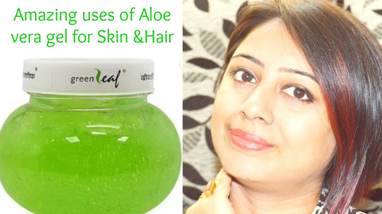 Best Uses Of Aloe Vera Gel For Skin And Hair Hindi Youtube