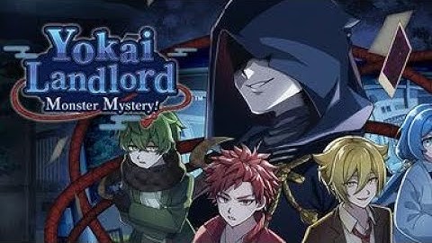 Yokai Landlord Monster Mystery! - New trailers game 2025 - INFO in DES