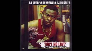 Andrew Unknown &amp; DJ Mekalek - Aint No Love (Lost Freestyle Sessions pt.2) 2002 Real Boom Bap Hip Hop