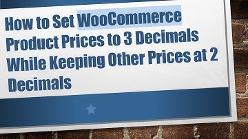 How to Set WooCommerce Product Prices to 3 Decimals While Keeping Other Prices at 2 Decimals