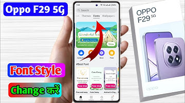 Oppo f29 5g font style change kaise kare | how to change font style in oppo f29 5g