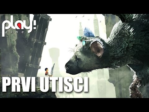 THE LAST GUARDIAN - prvi utisci - Play! Zine