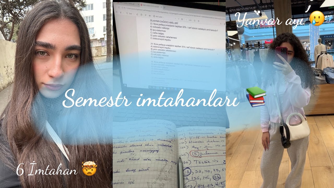 Semestr imtahanları📚+ stress😱 + mən 👤 Bu vlogu çəkmək çətin oldu… 